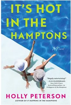 Coperta cărții It's Hot in the Hamptons, Holly Peterson