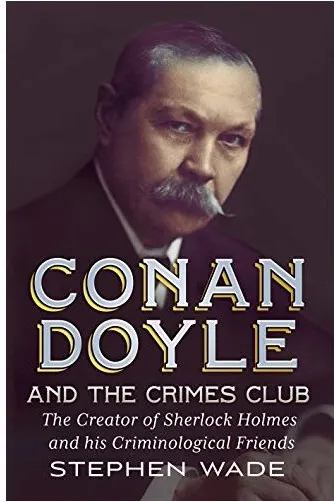 Coperta cărții Conan Doyle And The Crimes Club