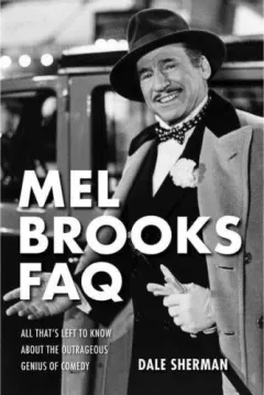 Coperta cărții Mel Brooks FAQ