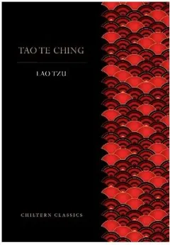 Coperta cărții Tao Te Ching (Chiltern Paperback Classics)