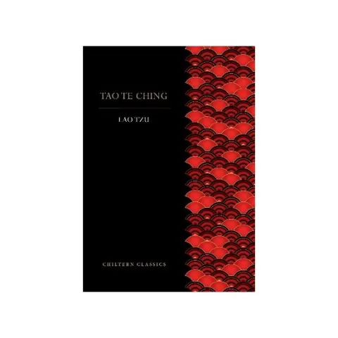 Coperta cărții Tao Te Ching (Chiltern Paperback Classics)