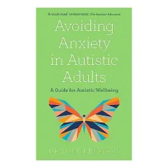 Coperta cărții Avoiding Anxiety in Autistic Adults, Luke Beardon