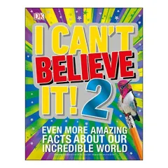 Coperta cărții I can't believe it!, DK Publishing