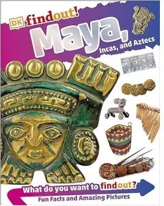Coperta cărții DKfindout! Maya, Incas, and Aztecs, DK