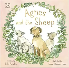Coperta cărții Agnes and the Sheep, Elle Rowley, Clare Therese Gray