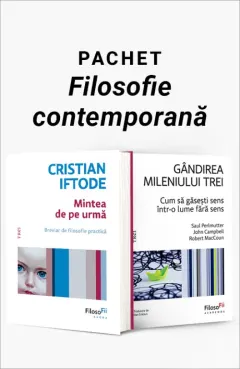 Coperta cărții Pachet Filosofie contemporană. Mintea de pe urmă/Gândirea mileniului trei - Cristian Iftode