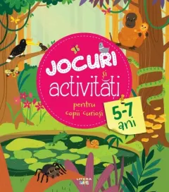 Coperta cărții Jocuri si activitati pentru copii curiosi (5-7 ani)