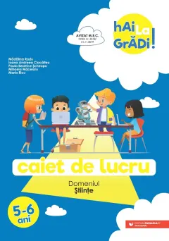 Coperta cărții Hai la grădi! Științe. Caiet de lucru. 5-6 ani