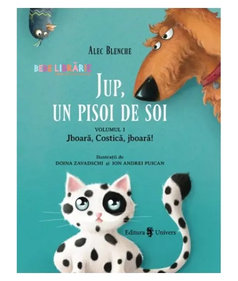 Coperta cărții Jup, un pisoi de soi (vol. 1): Jboară, Costică, jboară