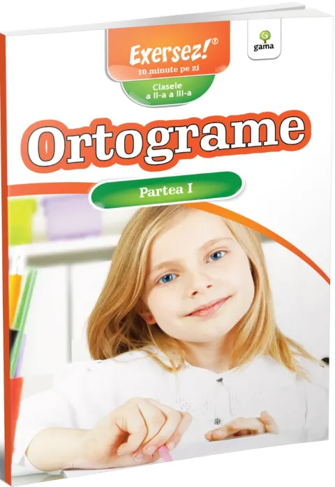 Coperta cărții Ortograme. Partea I