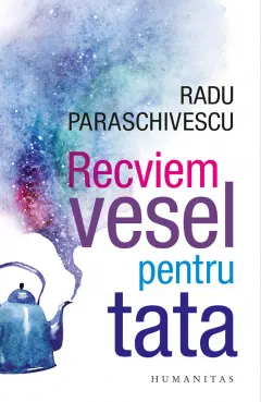 Coperta cărții Recviem vesel pentru tata