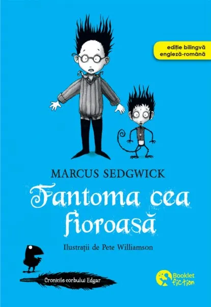 Coperta cărții Cronicile corbului Edgar. Fantoma cea fioroasă