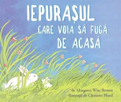 Coperta cărții Iepurasul care voia sa fuga de acasa