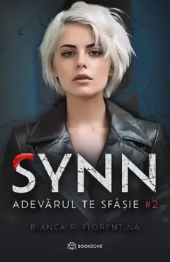 Coperta cărții Adevărul te sfâșie (seria SYNN, vol. 2)