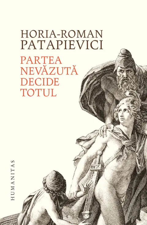 Coperta cărții Partea nevăzută decide totul