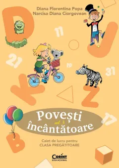 Coperta cărții Povesti incantatoare. Clasa pregatitoare. Caiet de lucru (vol. 3)