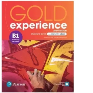 Coperta cărții Gold Experience 2nd Edition, B1 Preliminary for Schools, Student's Book and Interactive eBook