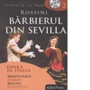 Coperta cărții Intalnire la Opera nr. 2 (DVD + carte). Rossini - Barbierul din Sevilla