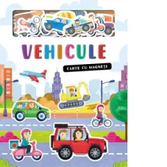 Coperta cărții Vehicule. Carte cu magneti