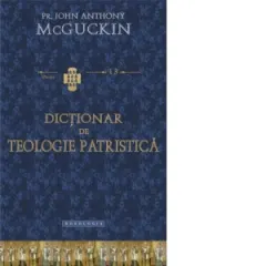 Coperta cărții Dictionar de teologie patristica
