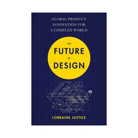 Coperta cărții The future of design: global product innovation for a complex world