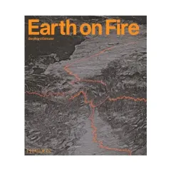 Coperta cărții Earth on fire: how volcanoes shape our planet