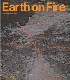 Coperta cărții Earth on fire: how volcanoes shape our planet