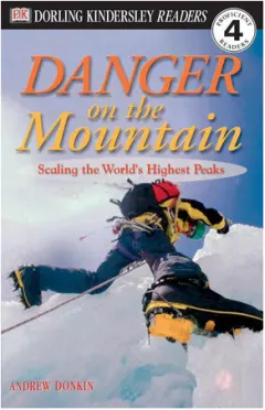 Coperta cărții Danger on the mountain: scaling the world's highest peaks