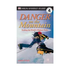 Coperta cărții Danger on the mountain: scaling the world's highest peaks