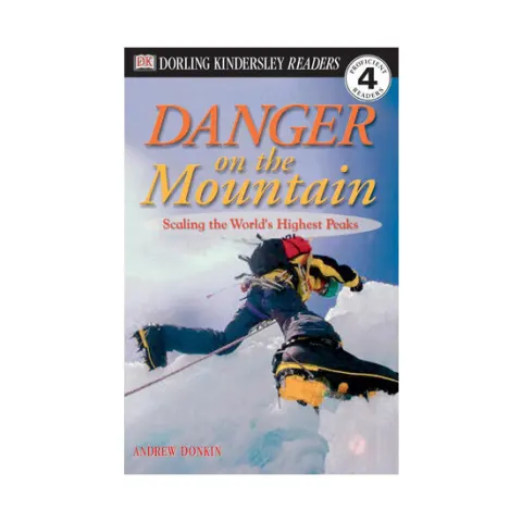 Coperta cărții Danger on the mountain: scaling the world's highest peaks