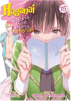 Coperta cărții Haganai: I don't have many friends. Volume 15