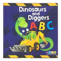 Coperta cărții Dinosaurs and Diggers ABC