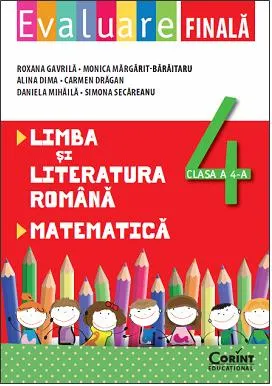 Coperta cărții Evaluare finala clasa a iv-a . limba si literatura romana si matematica