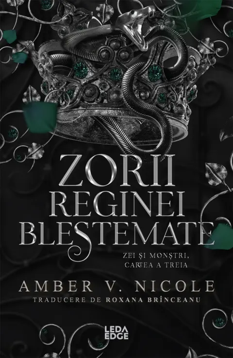 Coperta cărții Zorii reginei blestemate (al treilea volum al seriei „Zei și monștri”)