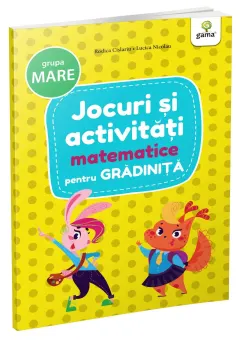Coperta cărții Jocuri si activitati matematice grupa mare