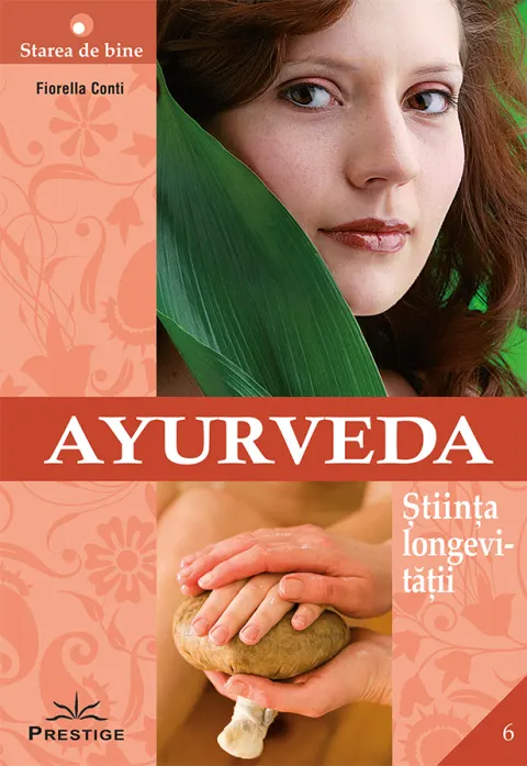 Coperta cărții Ayurveda. Știința longevității