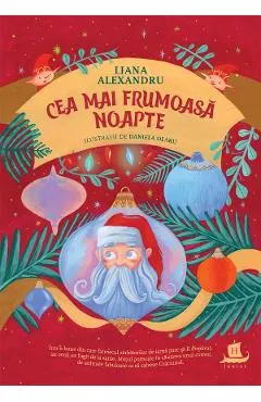 Coperta cărții Cea mai frumoasa noapte. Cea mai frumoasa zi - Liana Alexandru, Daniela Olaru