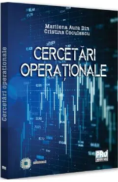 Coperta cărții Cercetari operationale - Marilena-Aura Din , Cristina Coculescu