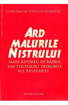 Coperta cărții Ard malurile Nistrului