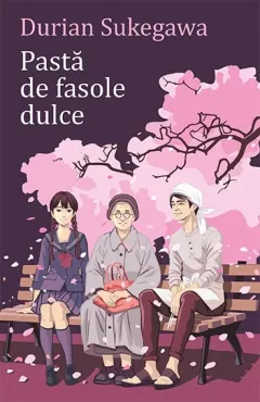 Coperta cărții Pastă de fasole dulce