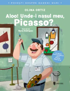 Coperta cărții Aloo! Unde-i nasul meu, Picasso?