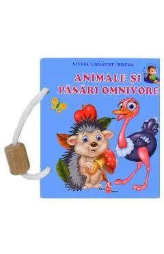 Coperta cărții Animale si pasari omnivore - Silvia Ursache-Brega