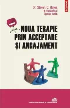 Coperta cărții Noua terapie prin acceptare și angajament