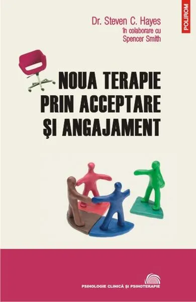 Coperta cărții Noua terapie prin acceptare și angajament