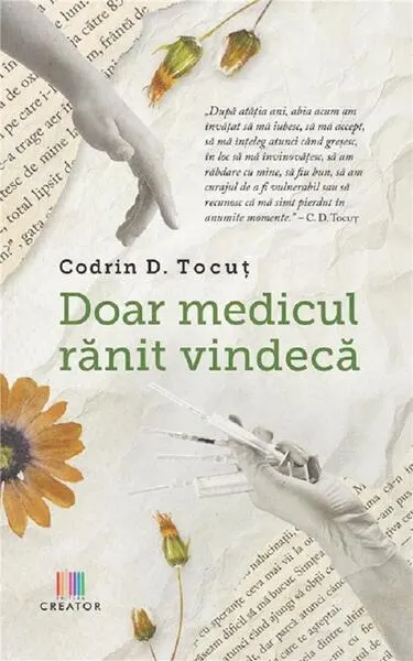 Coperta cărții Doar medicul rănit vindecă