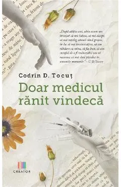 Coperta cărții Doar medicul rănit vindecă
