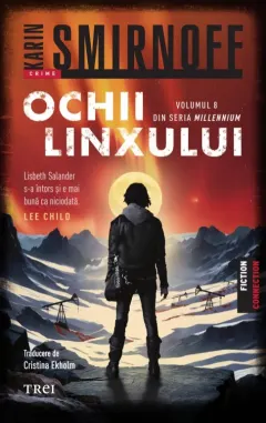 Coperta cărții Ochii linxului. Seria Millennium Vol.8
