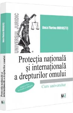 Coperta cărții Protectia nationala si internationala a drepturilor omului