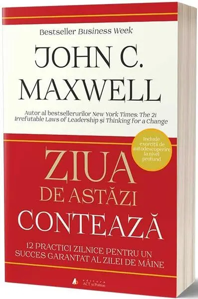 Coperta cărții Ziua de astăzi contează