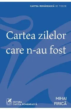 Coperta cărții Cartea zilelor care n-au fost